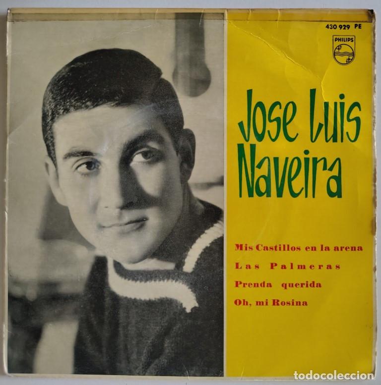 Discos de vinilo: Jos&eacute; Luis Naveira. Mis castillos en la arena/ Palmeras/ Prenda querida/ Oh mi Rosina. Philips 1963