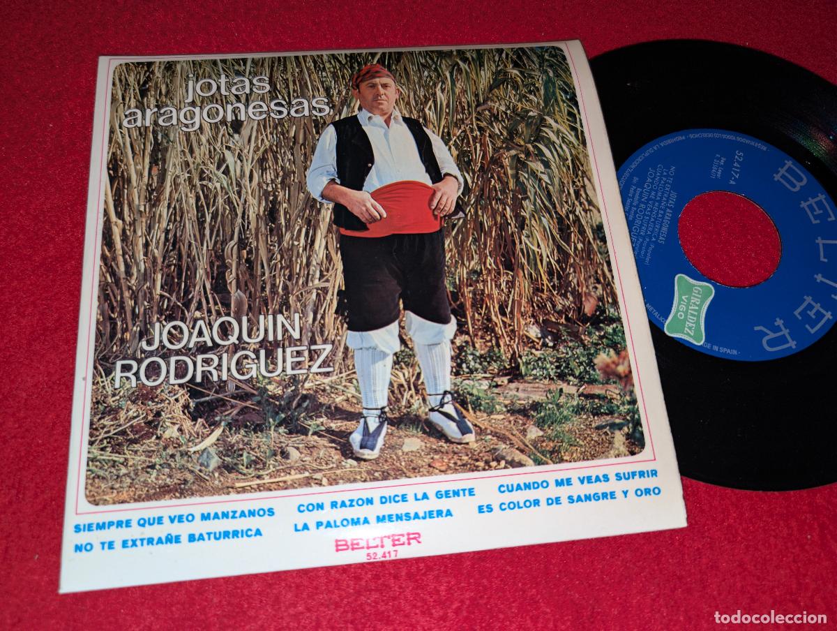 Discos de vinilo: JOAQUIN RODRIGUEZ Joras aragonesas. Siempre que veo manzanos/No te extra&ntilde;e baturrica +4 EP 7'' 1971