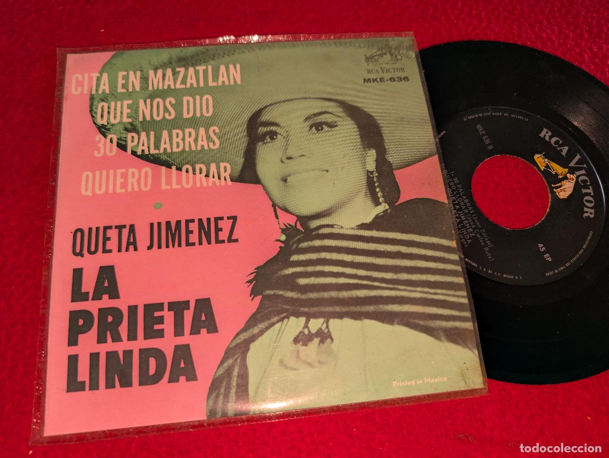 Discos de vinilo: QUETA JIMENEZ &rdquo;LA PRIETA LINDA&rdquo; Cita en Mazatlan/Que nos dio +2 EP 7'' 19?? RCA MEXICO RARO