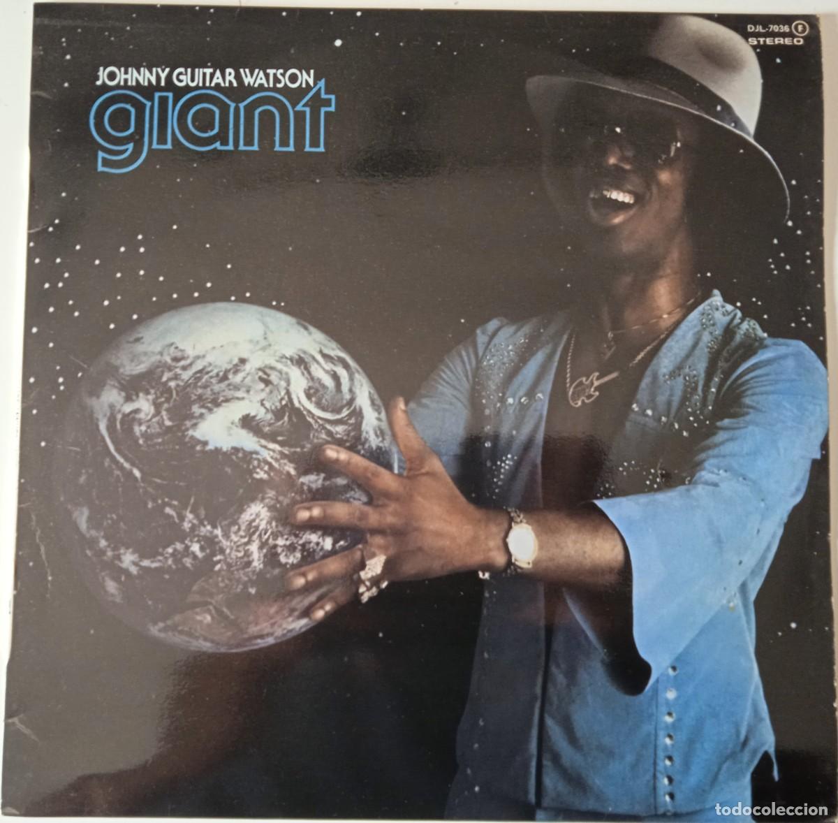 Discos de vinilo: johnny guitar watson&hellip;Giant.( DJM Records 1979 ) Spain. Funk, Disco.