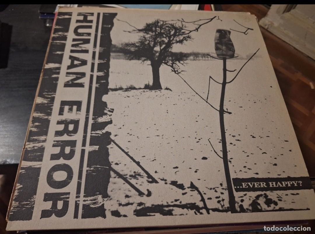 Discos de vinilo: HUMAN ERROR - EVER HAPPY ? LP ALEMANIA X-MIST 1992 - HARDCORE PUNK