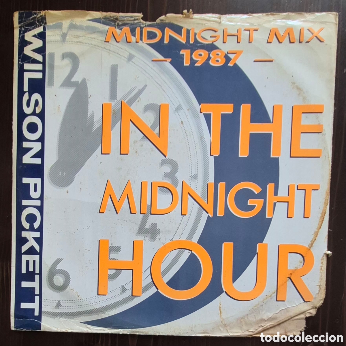 Discos de vinilo: MAXI - WILSON PICKETT - IN THE MIDNIGHT HOUR (1987 MIDNIGHT MIX) 1987 INGLATERRA