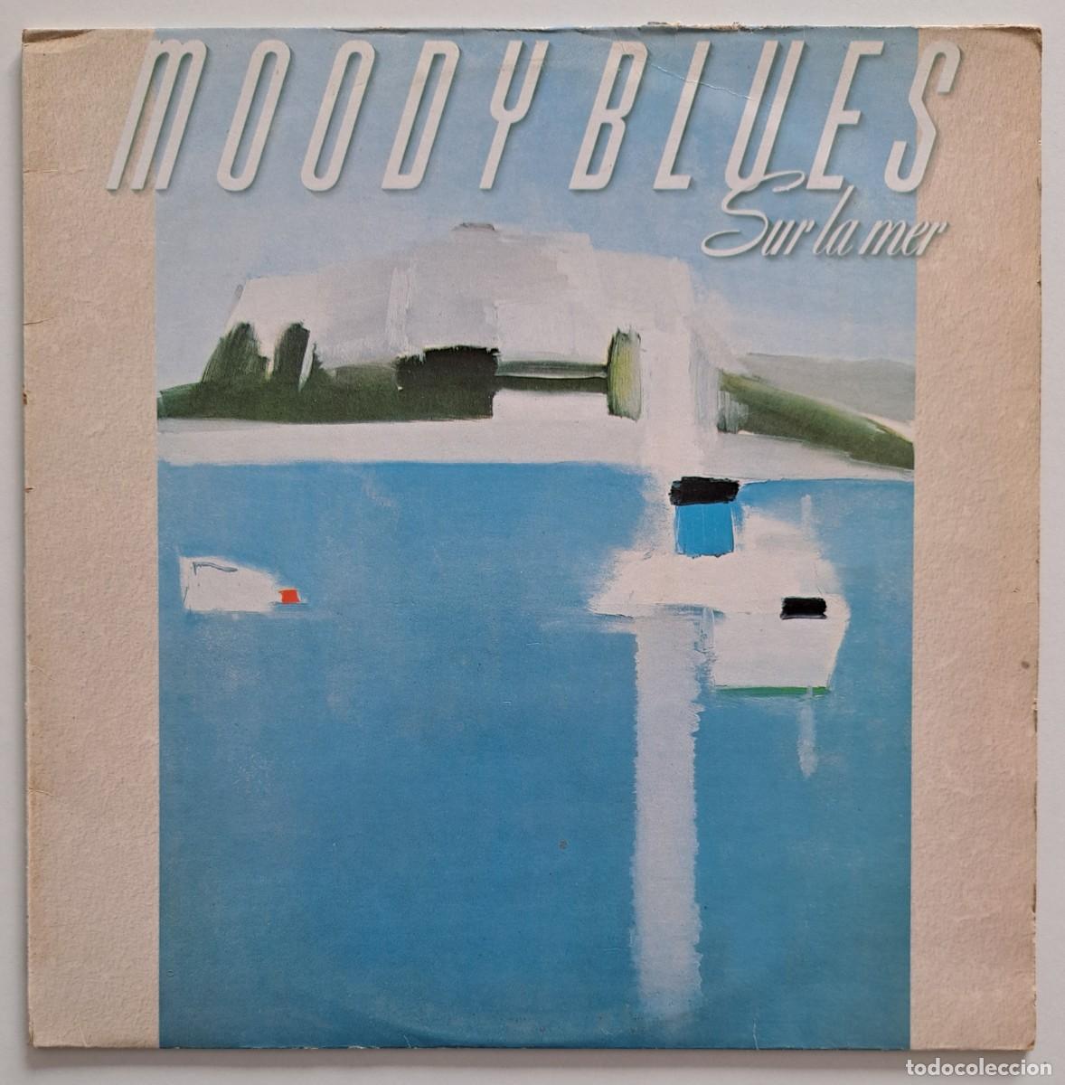 Discos de vinilo: MOODY BLUES - SUR LA MER - Polydor &ndash; 835 756-1 - SPAIN 1988