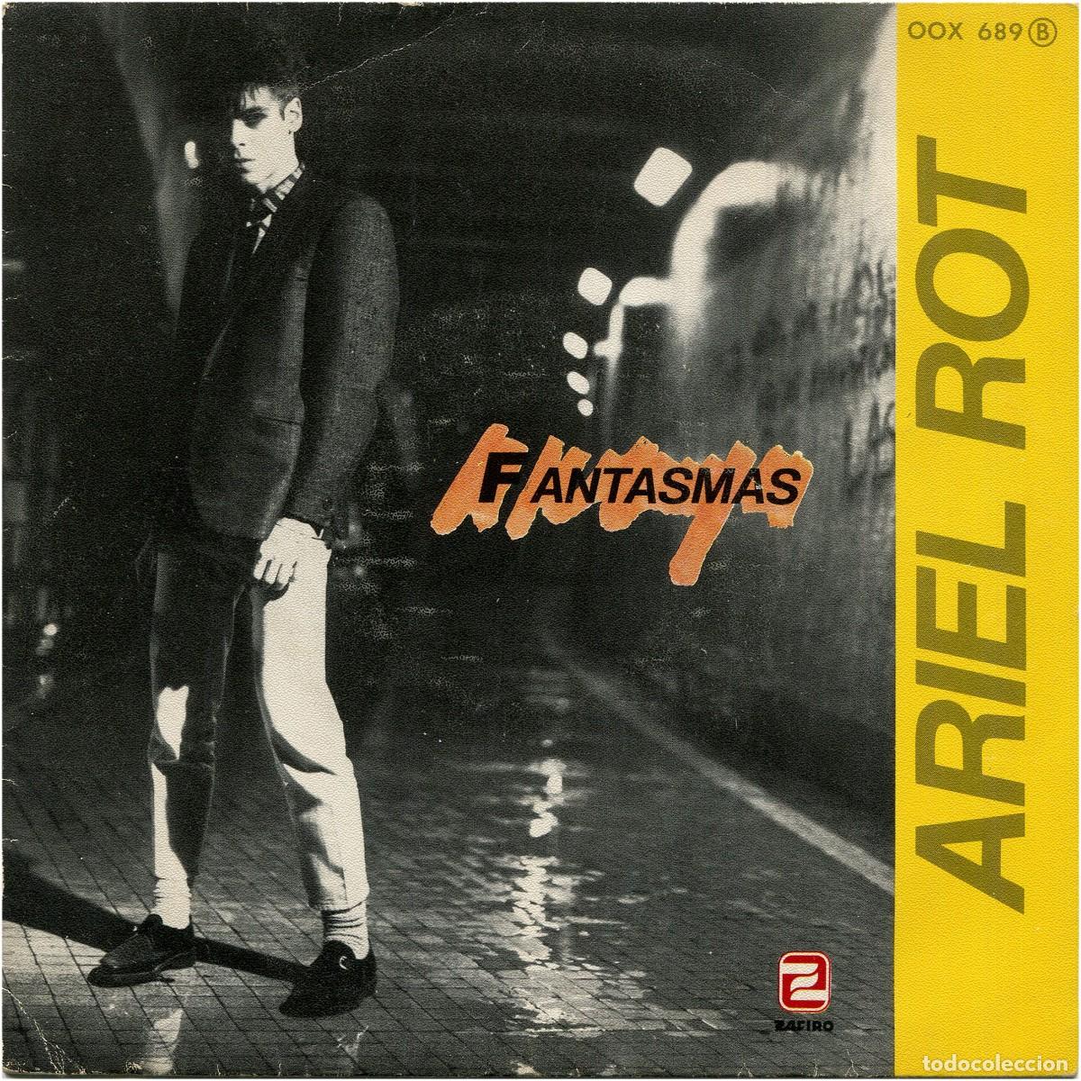 Discos de vinilo: Ariel Rot - Fantasmas / Peces - SG Promo Spain 1984 - Zafiro OOX 689 A - EX/VG+