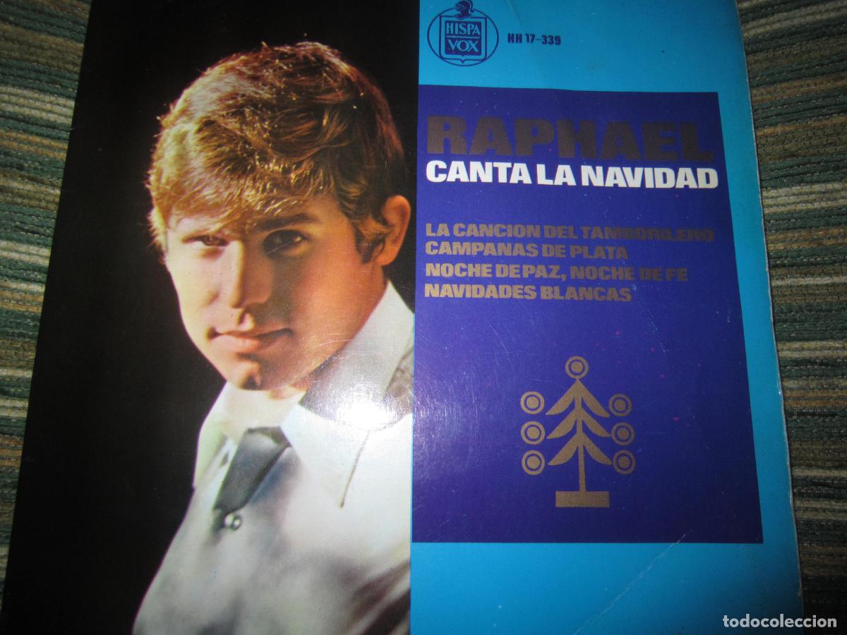Vinyl records: RAPHAEL - CANTA LA NAVIDAD EP - ORIGINAL ESPA&Ntilde;OL - HISPAVOX RECORDS 1965 - MONOAURAL
