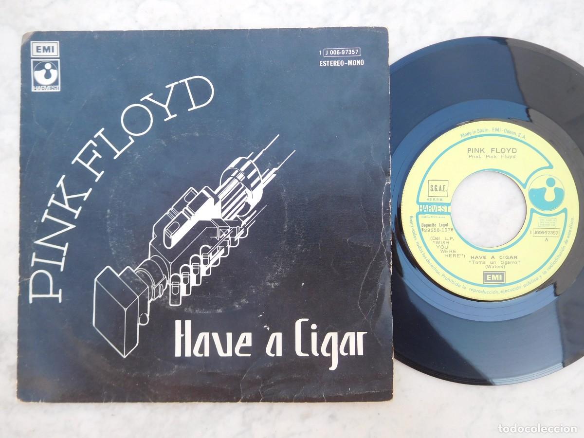 Discos de vinilo: Pink Floyd. 7 Single. Have a cigar. Edici&oacute;n espa&ntilde;ola 1976. EMI Harvest 1 J 006-97.357
