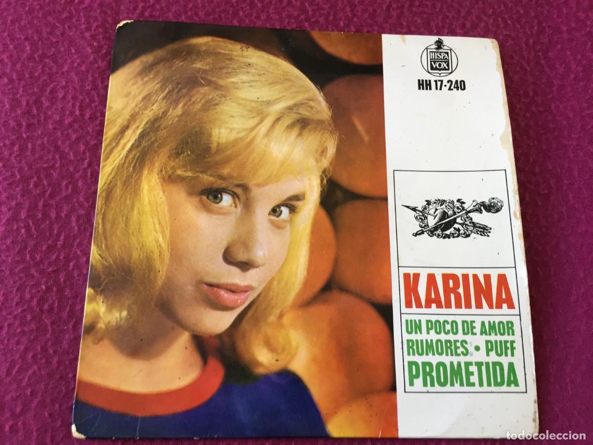 Discos de vinilo: KARINA Puff / Un poco de amor / Rumores / Prometida - EP 1963 - Hispavox