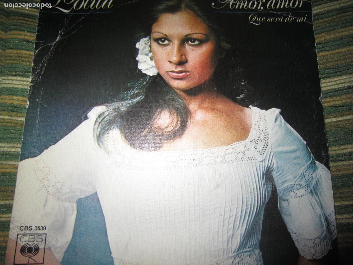 Discos de vinilo: LOLITA - AMOR, AMOR / QUE SERA DE MI - SINGLE - ORIGINAL ESPA&Ntilde;OL - CBS RECORDS 1975 - MUY NUEVO (5)