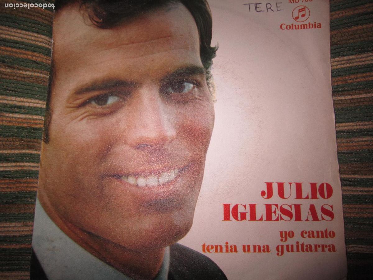 Discos de vinilo: JULIO IGLESIAS - YO CANTO / TENIA UNA GUITARRA SINGLE - ORIGINAL ESPA&Ntilde;OL - COLUMBIA RECORDS 1969 -