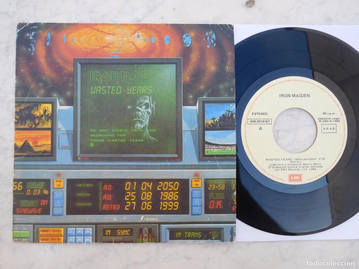 Discos de vinilo: Iron Maiden. 7 Single. Wasted years. Edici&oacute;n espa&ntilde;ola. EMI 006-2014167