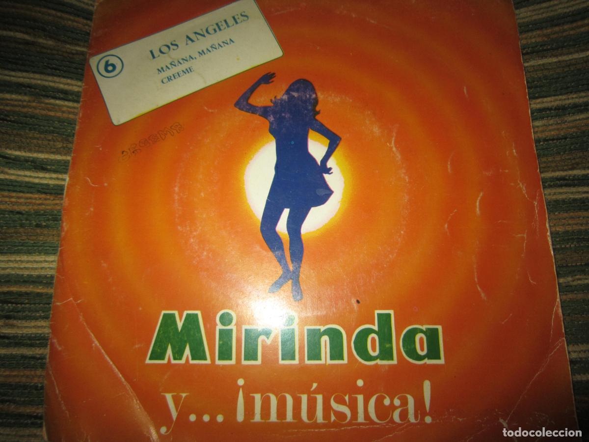 Discos de vinilo: LOS ANGELES - MA&Ntilde;ANA, MA&Ntilde;ANA / CREEME SINGLE EDICION ESPA&Ntilde;OLA - MIRINDA RECORDS 1969 - MONOAURAL -