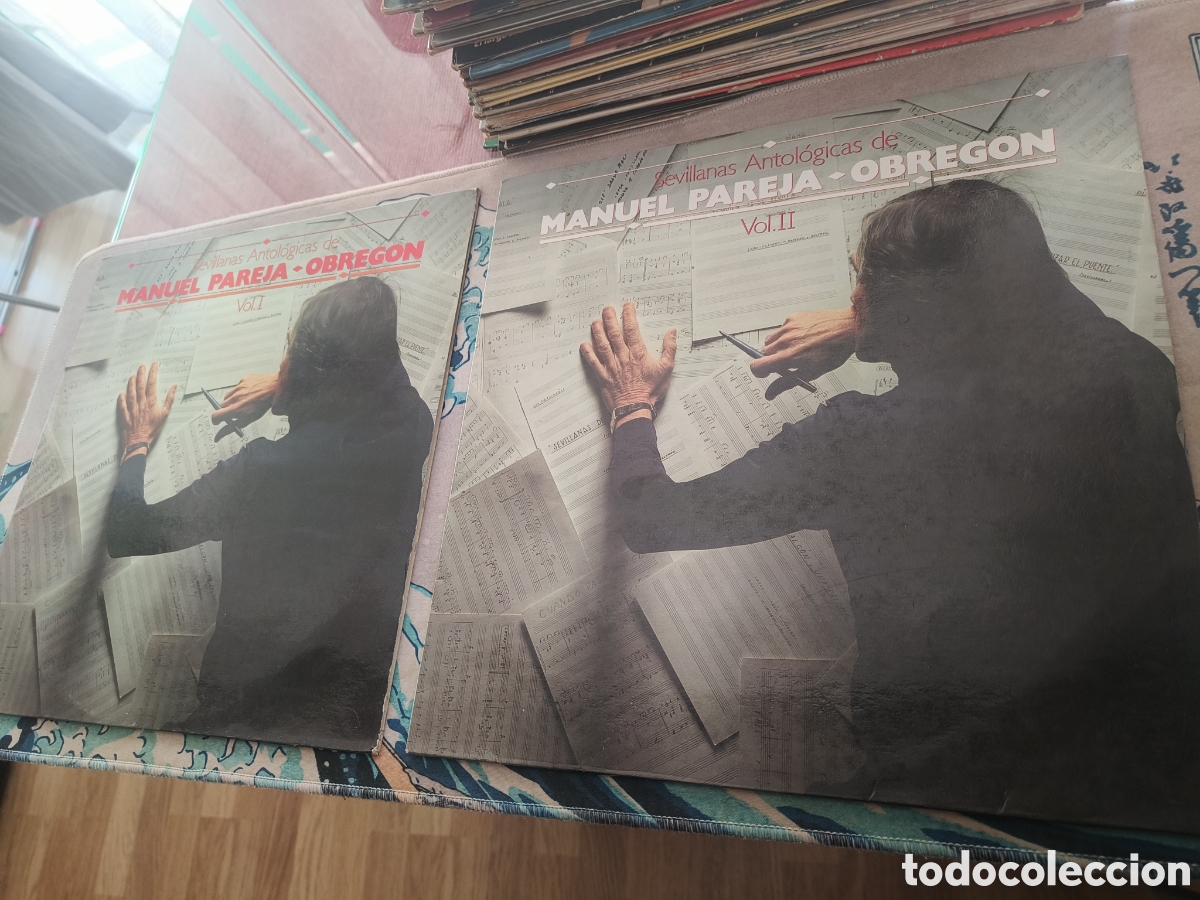 Discos de vinilo: Sevillanas Antol&oacute;gicas &ndash; Manuel Pareja-Obreg&oacute;n (Vol. 1 y Vol. 2) &ndash; LP Vinilo