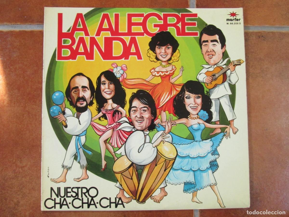 Discos de vinilo: LA ALEGRE BANDA - Nuestro Cha Cha Cha. LP, ed espa&ntilde;ola 12&rdquo; 1980. Magn&iacute;fico estado VG+/NM