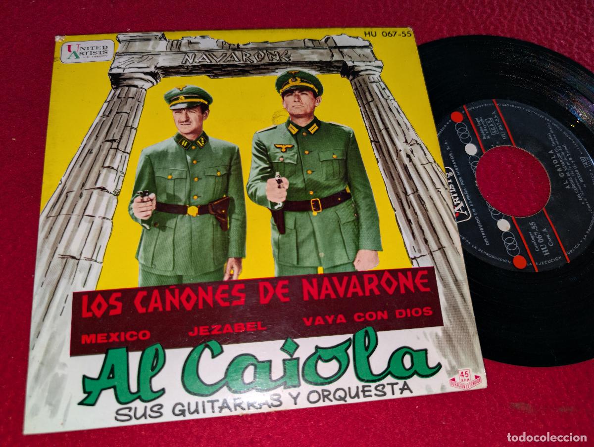 Discos de vinilo: AL CAIOLA Los ca&ntilde;ones de Navarone/Mexico/Jezabel/Vaya con Dios OST BSO EP 7'' 1962 SPAIN ESPA&Ntilde;A
