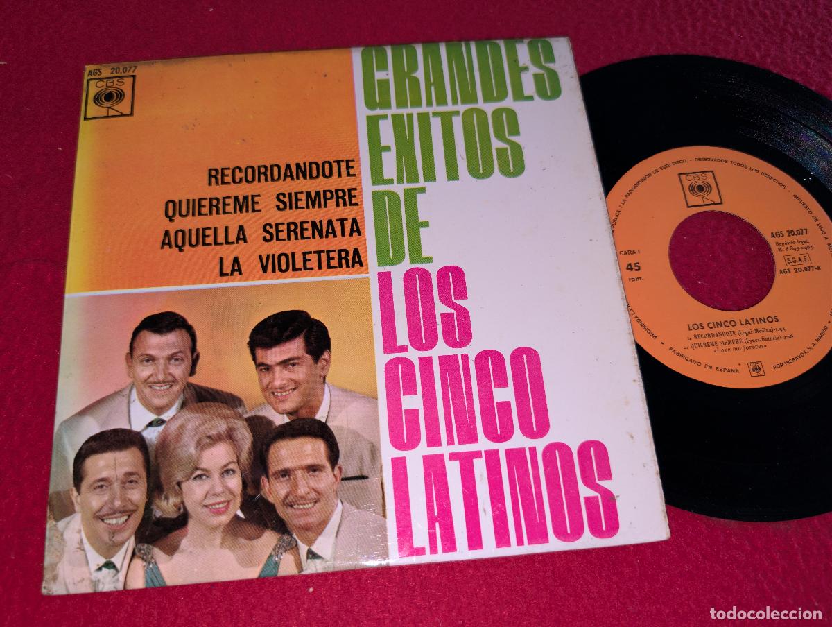 Discos de vinilo: LOS CINCO LATINOS 5 Grandes exitos de. Recordandote/Quiereme siempre +2 EP 7'' 1963 CBS ESPA&Ntilde;A SPAIN