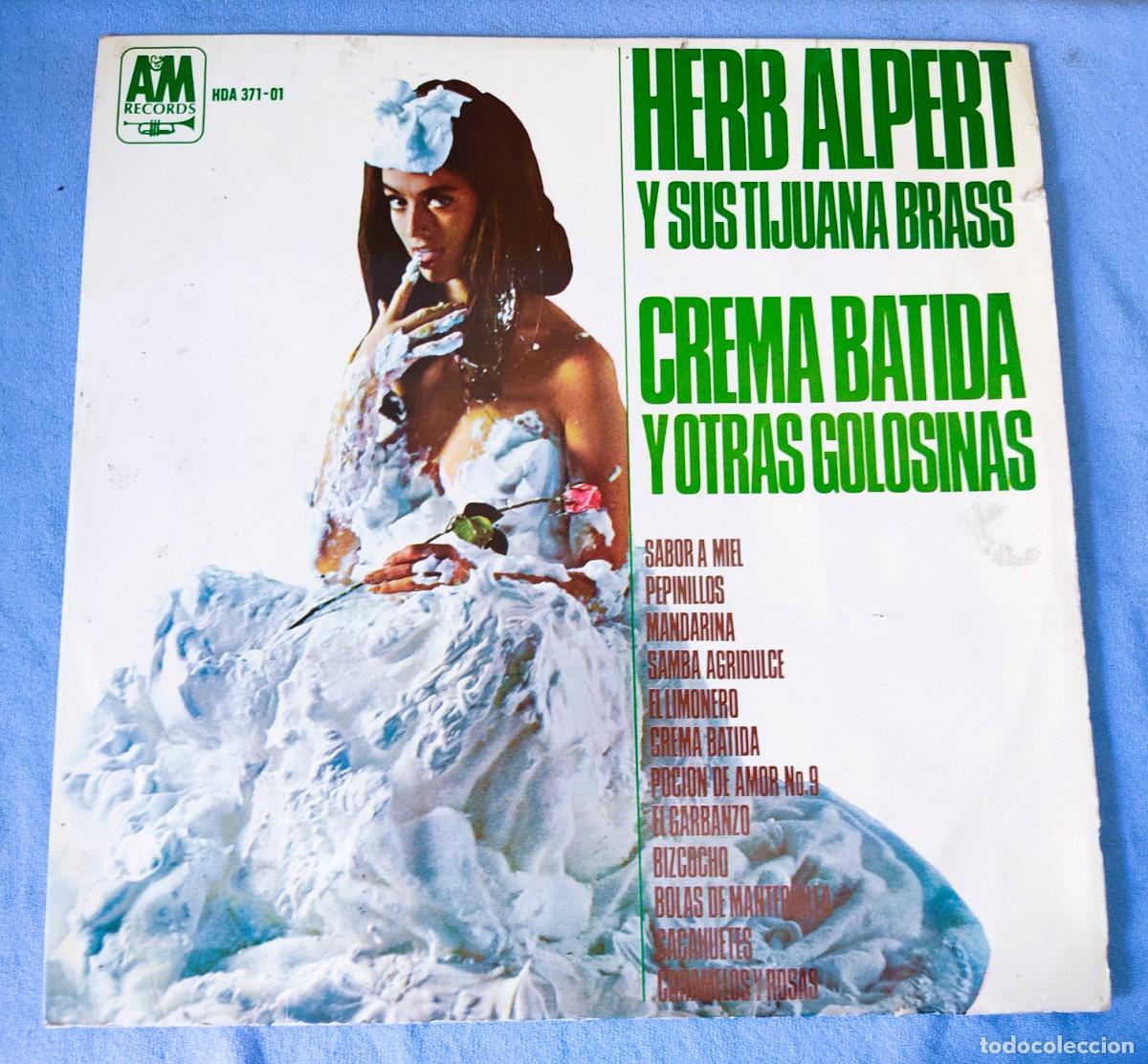 Discos de vinilo: DISCO LP HERB ALPERT Y SUS TIJUANA BRASS CREMA BATIDA Y OTRAS GOLOSINAS
