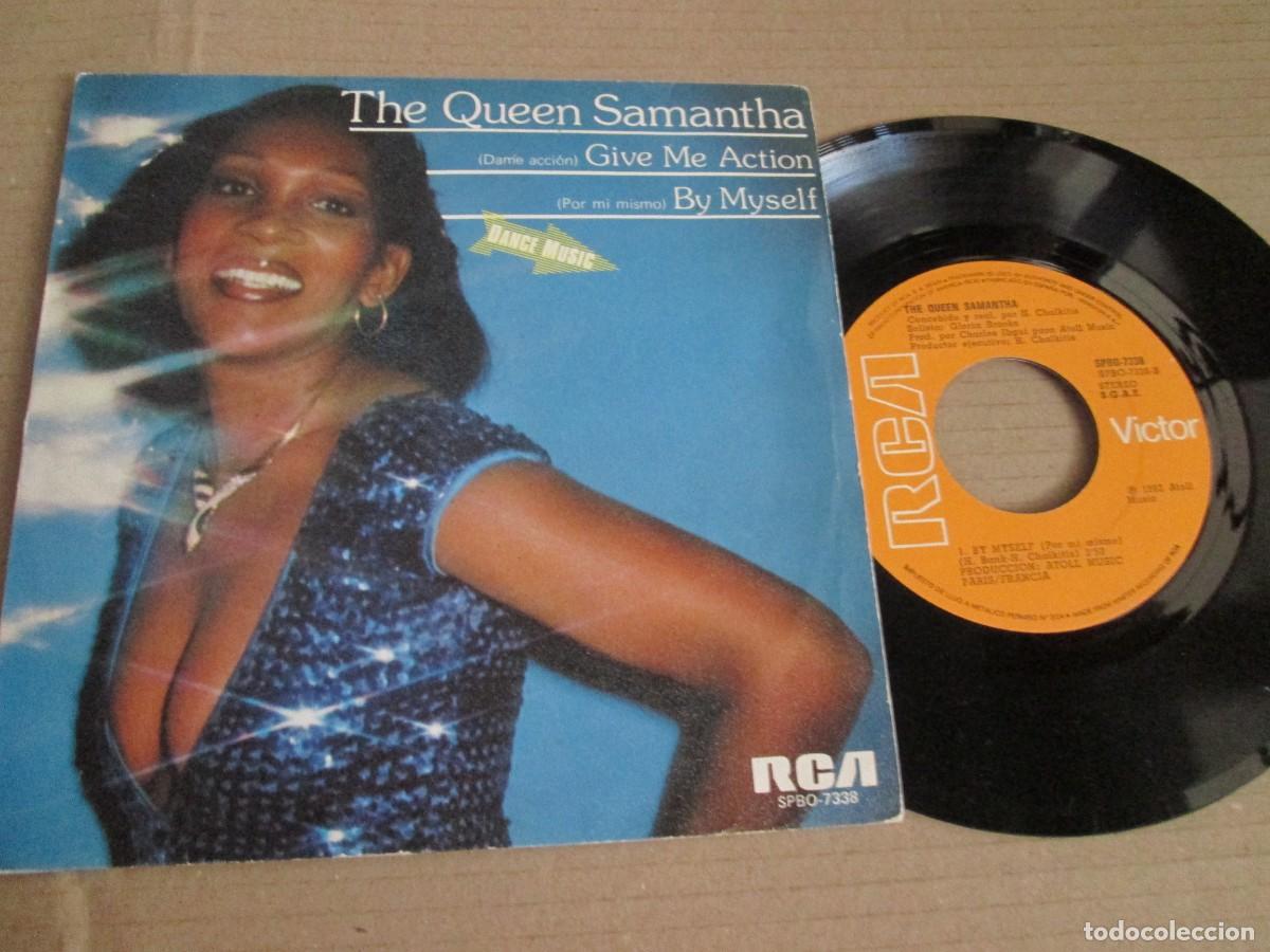 Discos de vinilo: THE QUEEN SAMANTHA - Give me Action / By Myself. Single, ed espa&ntilde;ola 7&rdquo; 1982. Magn&iacute;fico VG+/NM