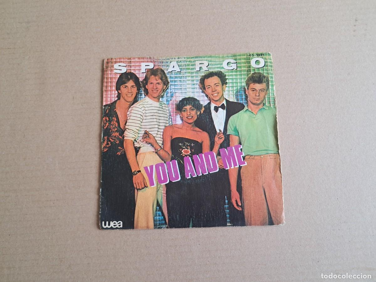 Discos de vinilo: SPARGO - YOU AND ME SINGLE 1980 EDICION ESPA&Ntilde;OLA