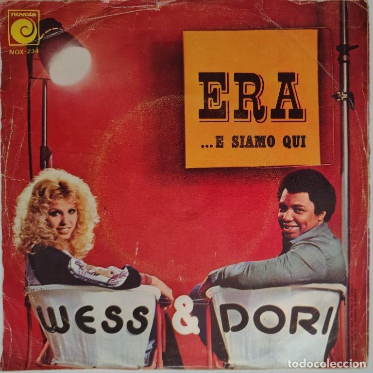 Discos de vinilo: Wess & Dori. Era/ E si amo qui... Novola, Spain 1975 single