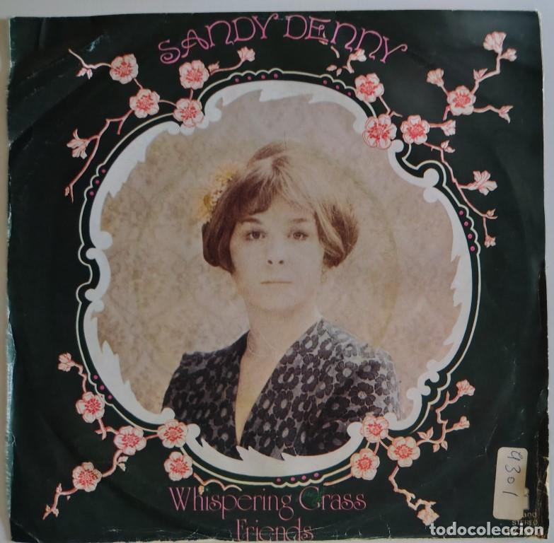 Discos de vinilo: Sandy Denny. Whispering Grass/ Friends. Island, Spain 1975 single