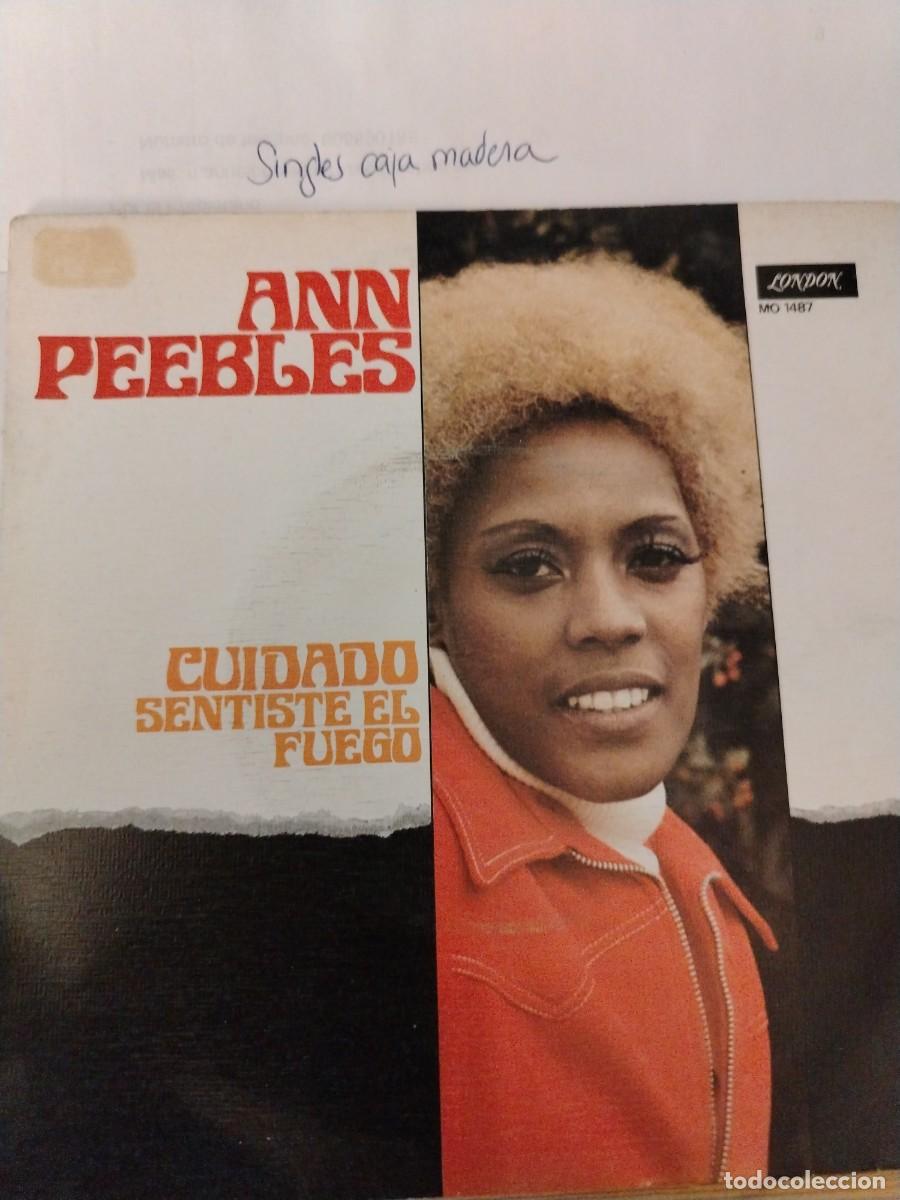 Discos de vinilo: Single vinilo Ann peebles cuidado sientes El fuego