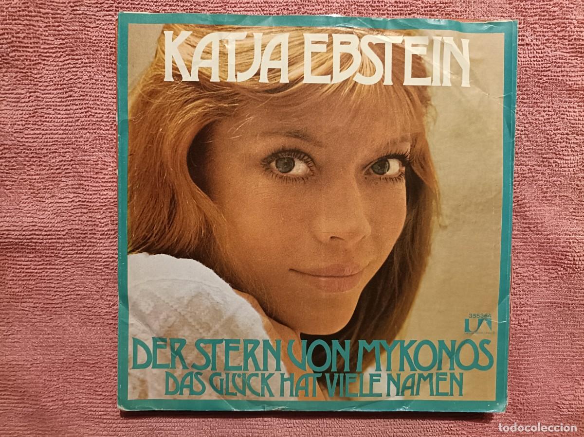Discos de vinilo: Katja Ebstein - DDer Stern Von Mykonos / Das Gl&uuml;ck Hat Viele Namen - Single United Artist Records 73