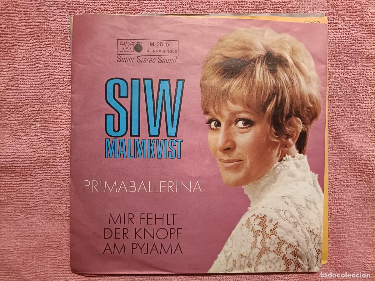Discos de vinilo: Siw Malmkvist - Primaballerina / Mir fehlt der knopf am pyjama - Single sello Metronome