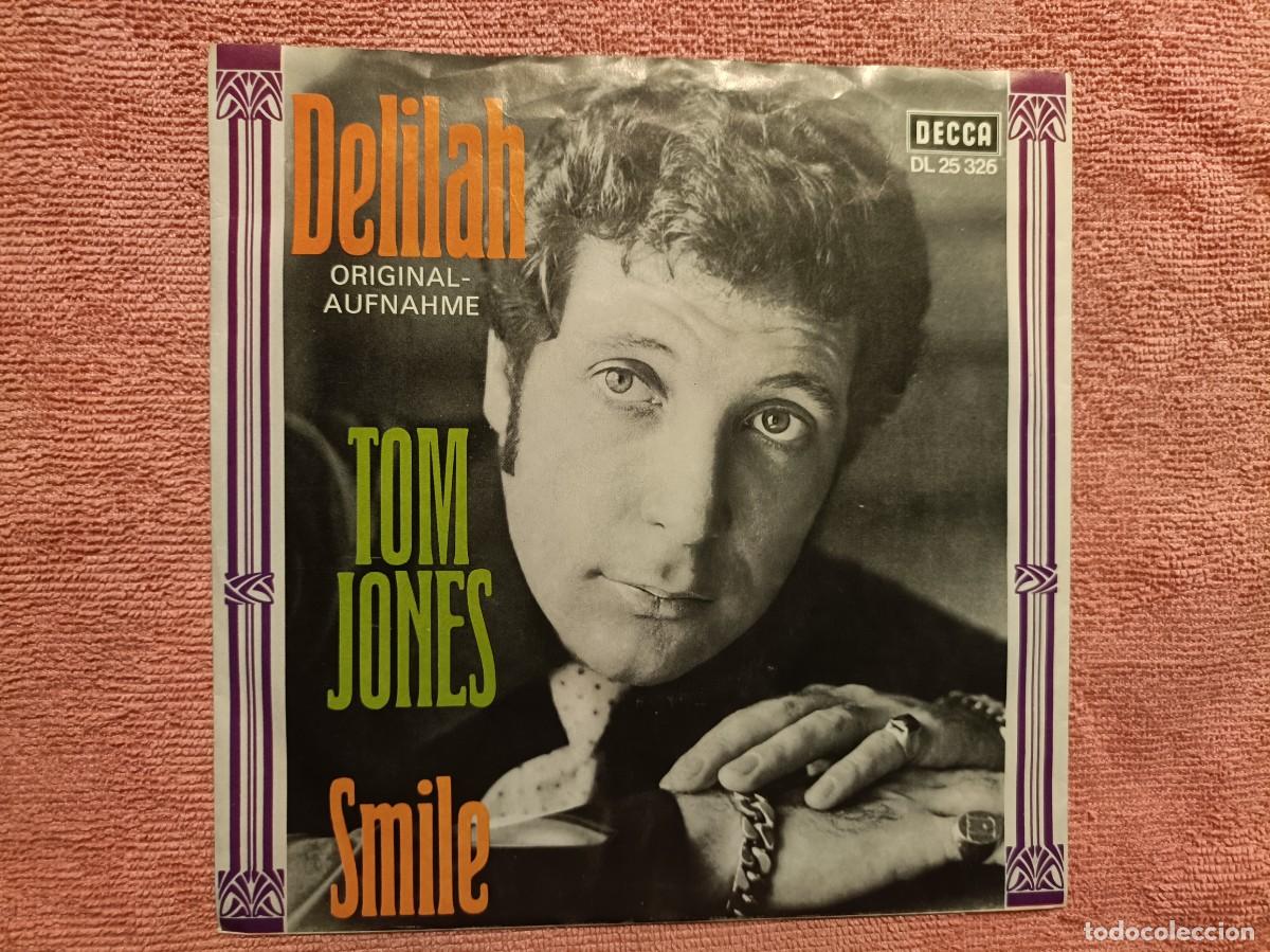 Discos de vinilo: Tom JOnes - Smile / Delilah - Single sello Decca 19