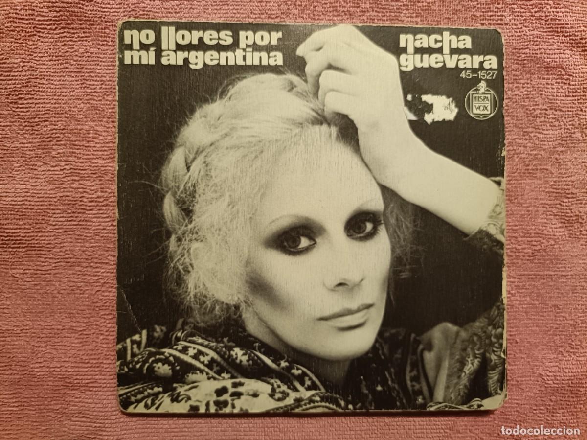 Discos de vinilo: Nacha Guevara - No llores por m&iacute; Argentina - Single sello Hispavox 1977
