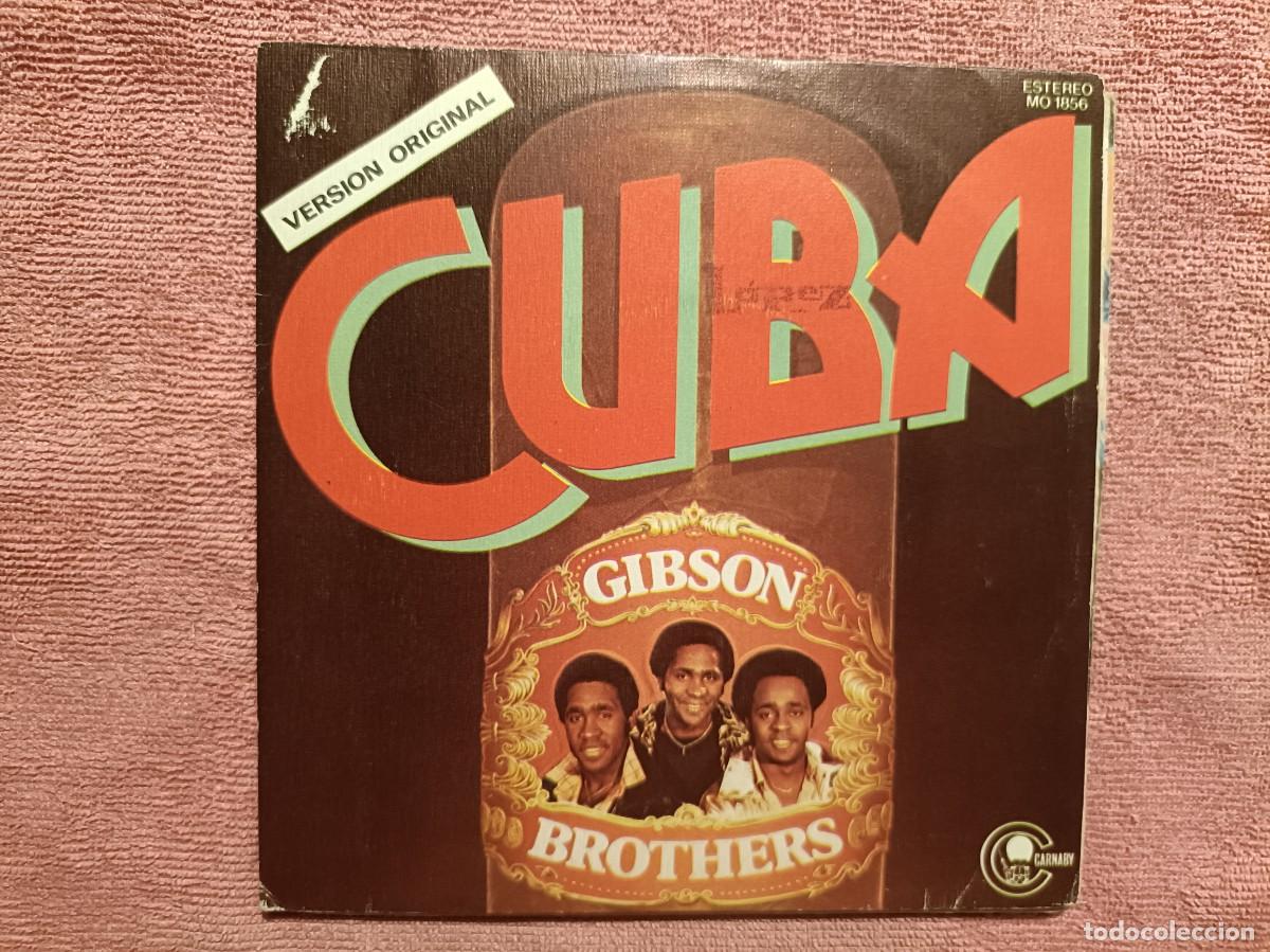Discos de vinilo: Gibson Brothers - Cuba - Single sello Carnaby 1978