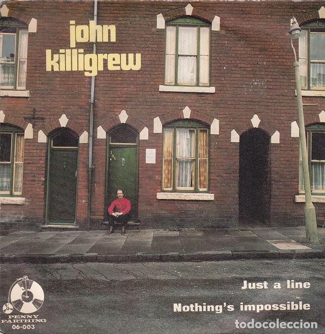 Discos de vinilo: John Killigrew &ndash; Just a line; Nothing&rsquo;s imposible &ndash; PENNY FARTHING 06.003 &ndash; 1971