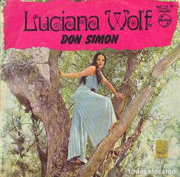 Discos de vinilo: Luciana Wolf &ndash; Don Sim&oacute;n; Ya es verano &ndash; PHILIPS 360 178 &ndash; 1968