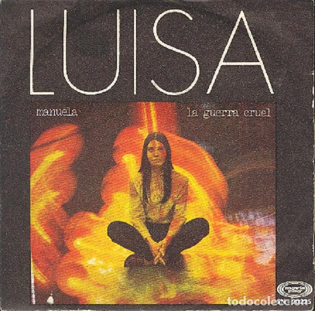 Discos de vinilo: Luisa &ndash; Manuela; La guerra cruel &ndash; MOVIEPLAY 20225 &ndash; 1969
