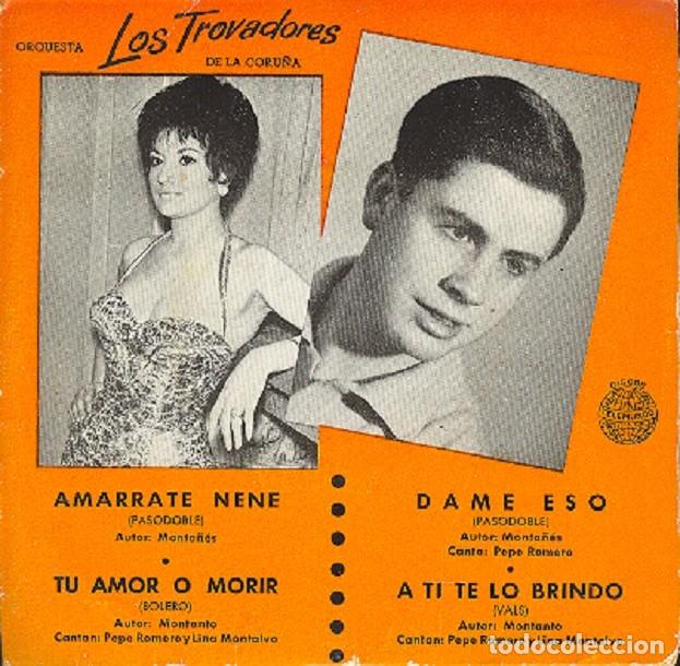 Discos de vinilo: Trovadores de la Coru&ntilde;a - Am&aacute;rrate, nene; Tu amor o morir; Dame eso+1 &ndash; TELEMUNDO 957 &ndash; 1962