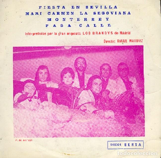 Discos de vinilo: Los Brandys &ndash; Fiesta en Sevilla; Monterrey; Pasa calle + 1 &ndash; BERTA 68-231 &ndash; 1972