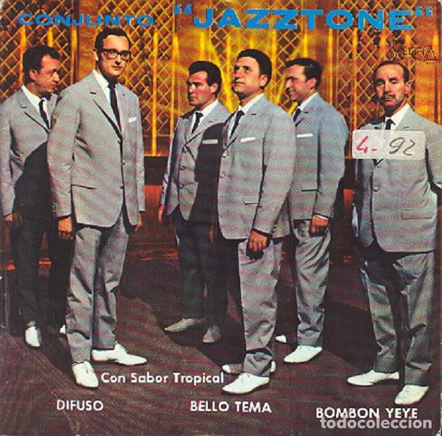 Discos de vinilo: Conjunto Jazztone &ndash; Con sabor tropical; Difuso; Bomb&oacute;n Ye-Y&eacute; + 1 &ndash; VICTORIA 116 &ndash; 1967
