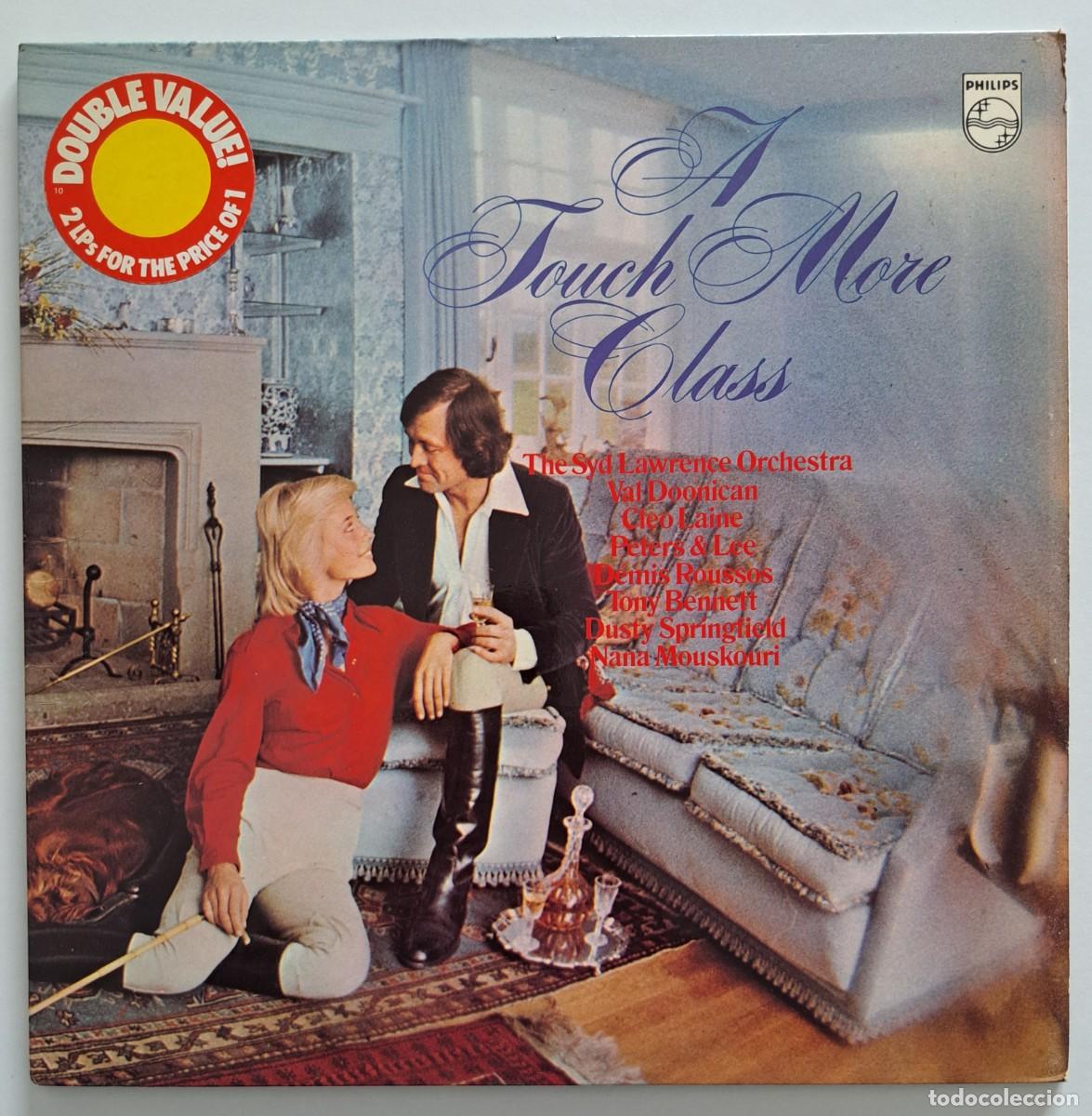Discos de vinilo: VARIOUS - A TOUCH MORE CLASS (DOBLE LP) - Philips &ndash; 6612.056 - UK 1974