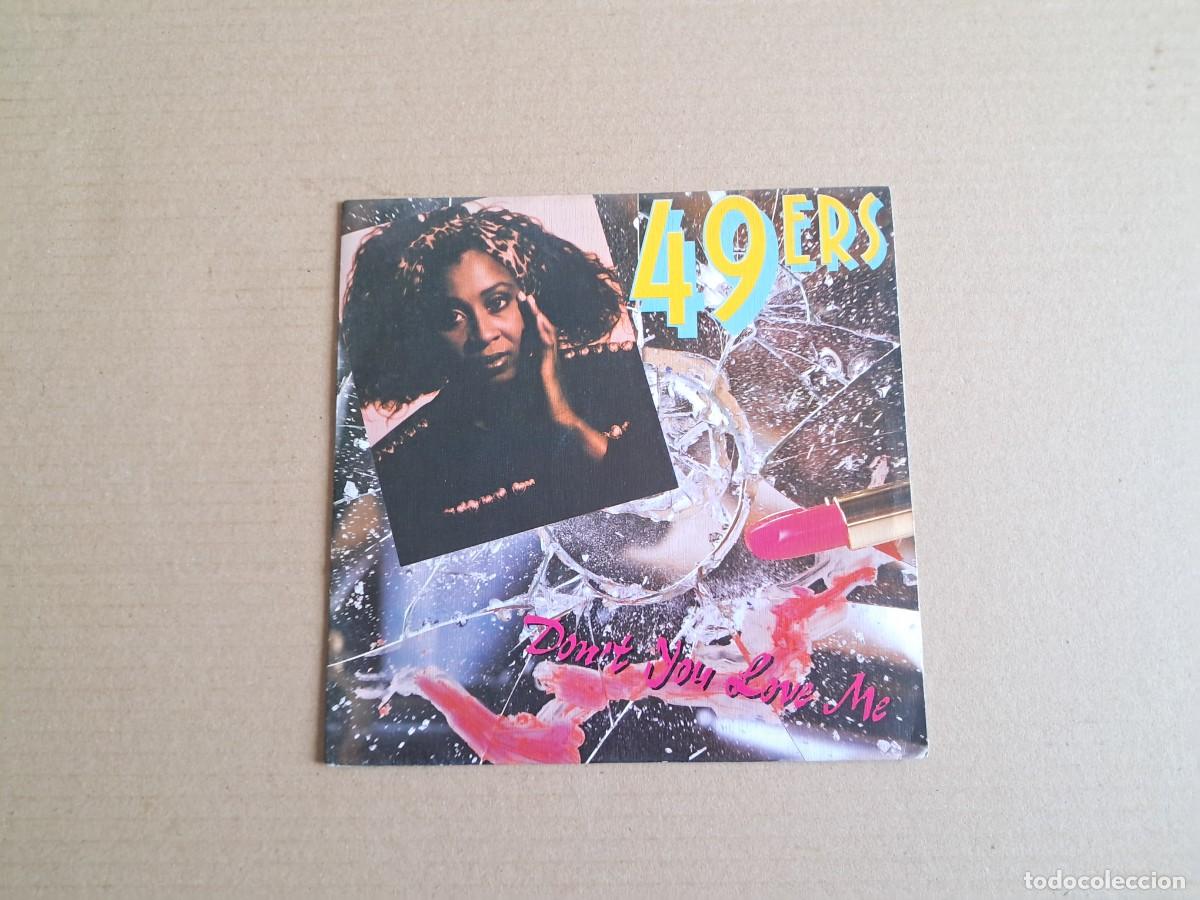 Discos de vinilo: 49ERS - DON&acute;T YOU LOVE ME SINGLE PROMOCIONAL 1990 EDICION ESPA&Ntilde;OLA