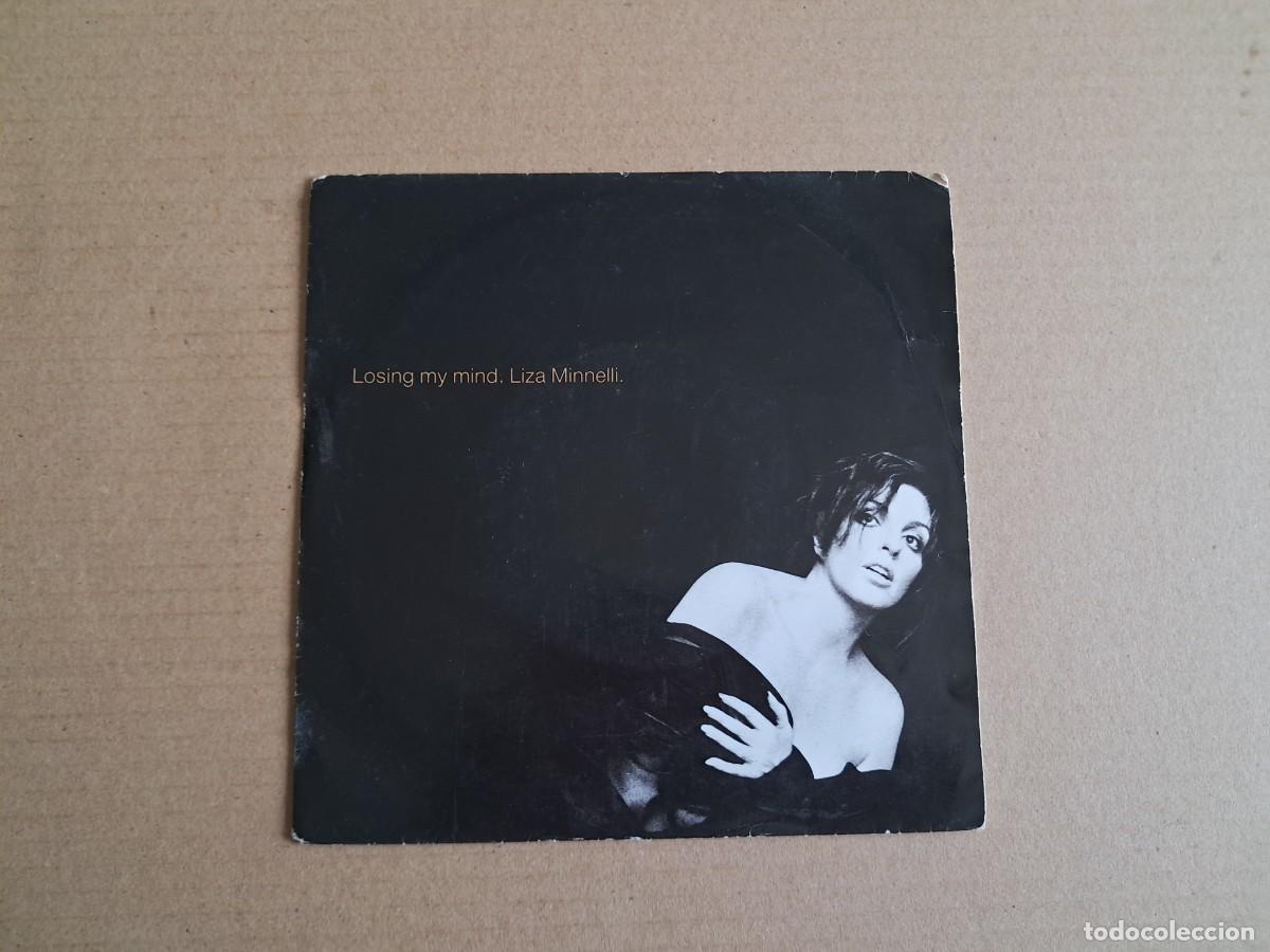 Discos de vinilo: LIZA MINNELLI - LOSING MY MIND SINGLE 1989 EDICION EUROPEA