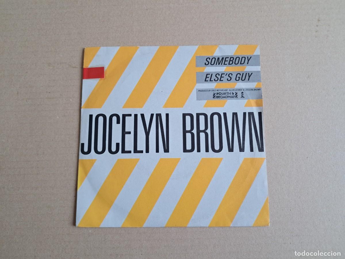Discos de vinilo: JOCELYN BROWN - SOMEBODY ELSE&acute;S GUY SINGLE 1984 EDICION ESPA&Ntilde;OLA