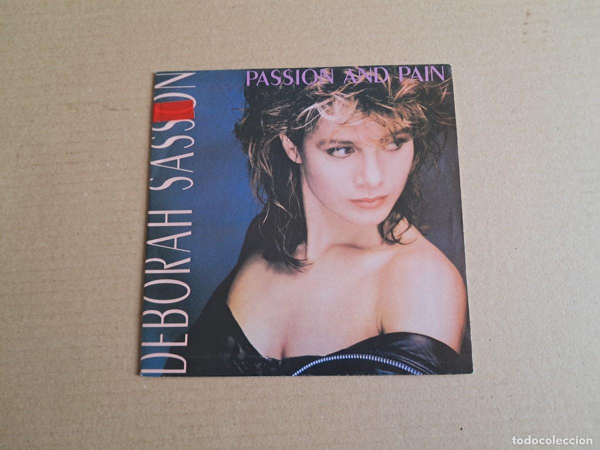 Discos de vinilo: DEBORAH SASSON - PASSION AND PAIN SINGLE 1989 EDICION ESPA&Ntilde;OLA