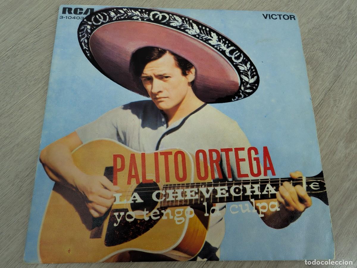 Discos de vinilo: PALITO ORTEGA - LA CHEVECHA + YO TENGO LA CULPA ..SINGLE DE RCA-VICTOR - 1969 - BUEN ESTADO