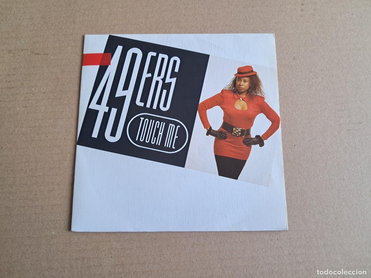 Discos de vinilo: 49ERS - TOCUH ME SINGLE PROMOCIONAL 1990 EDICION ESPA&Ntilde;OLA