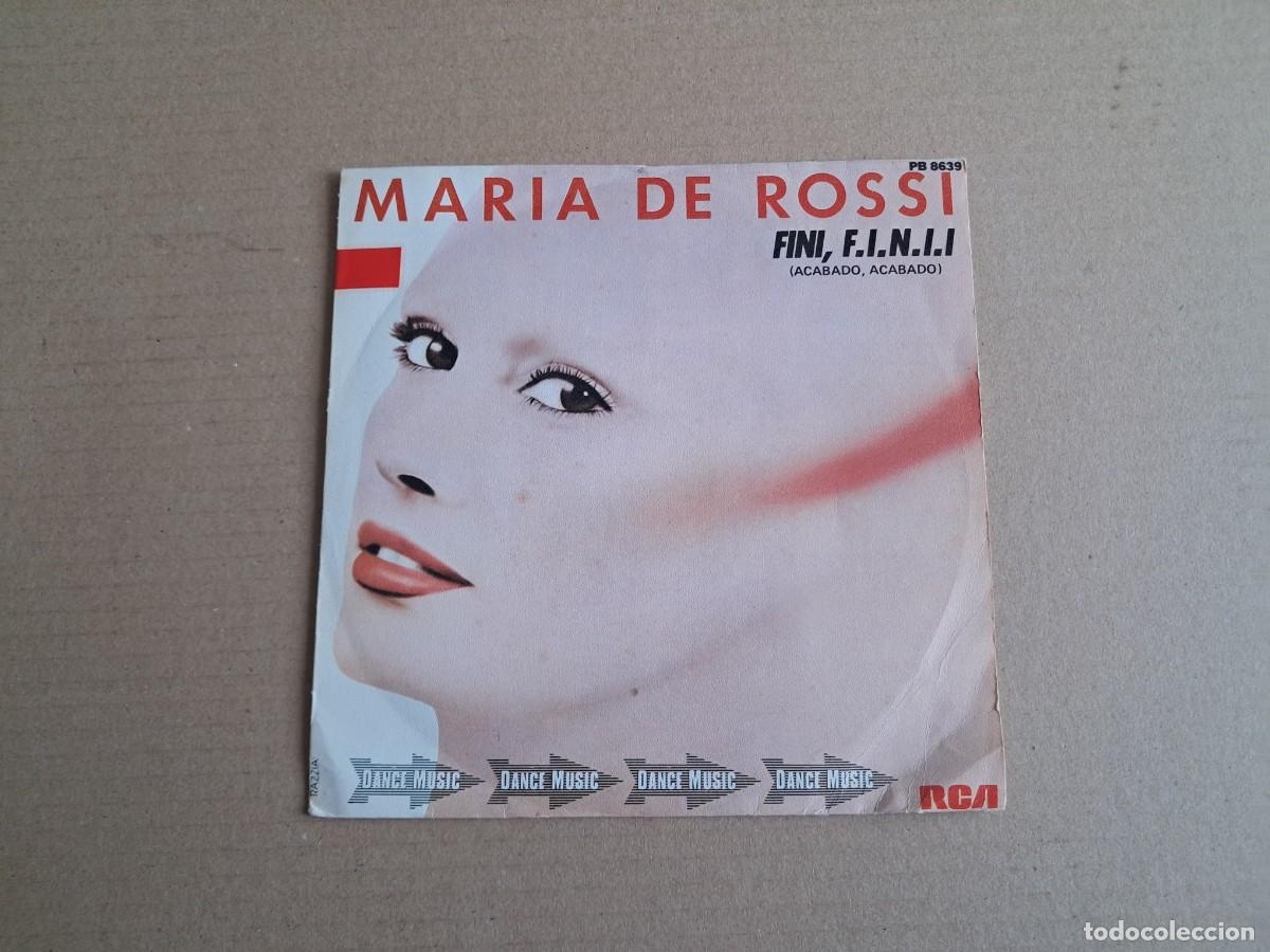 Discos de vinilo: MARIA DE ROSSI - FINI F.I.N.I.I SINGLE PROMOCIONAL 1981 EDICION ESPA&Ntilde;OLA