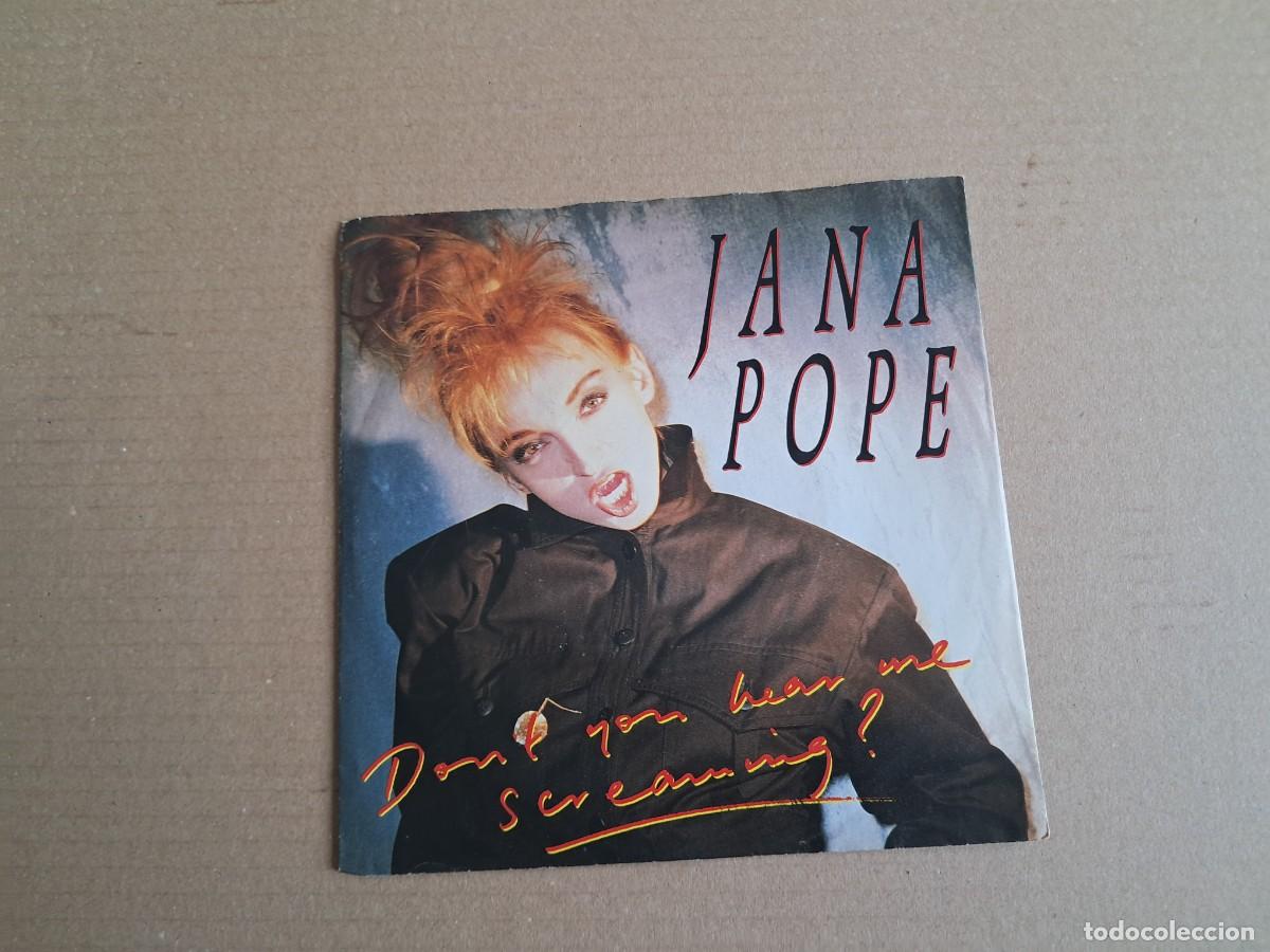 Discos de vinilo: JANA POPE - DON&acute;T YOU HEAR ME SCREAMING SINGLE 1986 EDICION EUROPEA