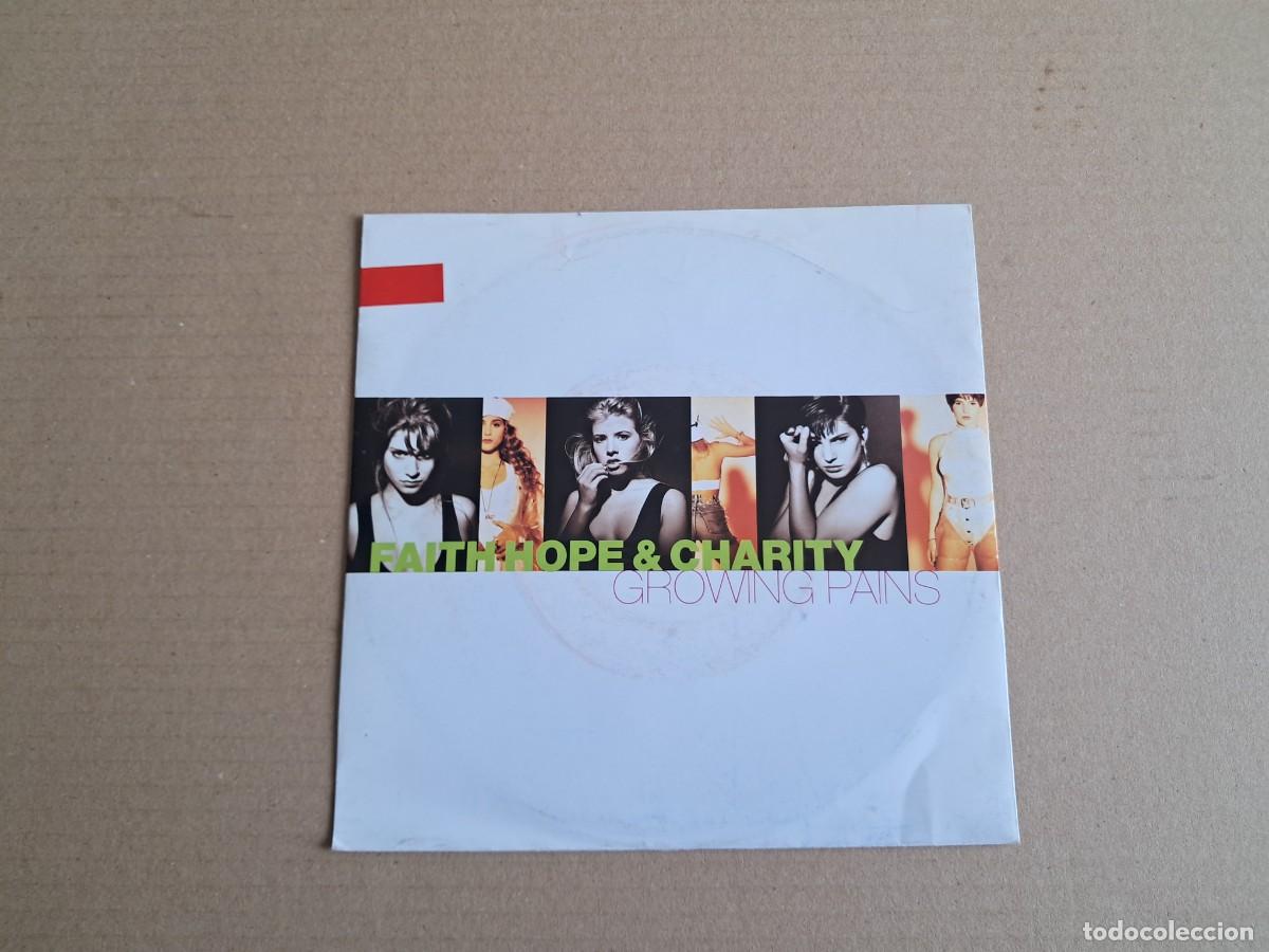 Discos de vinilo: FAITH HOPE & CHARITY - GROWING PAINS SINGLE 1990 EDICION EUROPEA