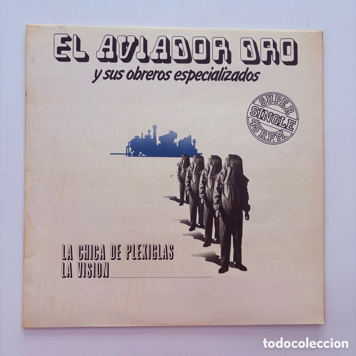 Discos de vinilo: maxi 12'' El Aviador Dro Y Sus Obreros Especializados La Chica De Plexiglas / La Vision de 1983