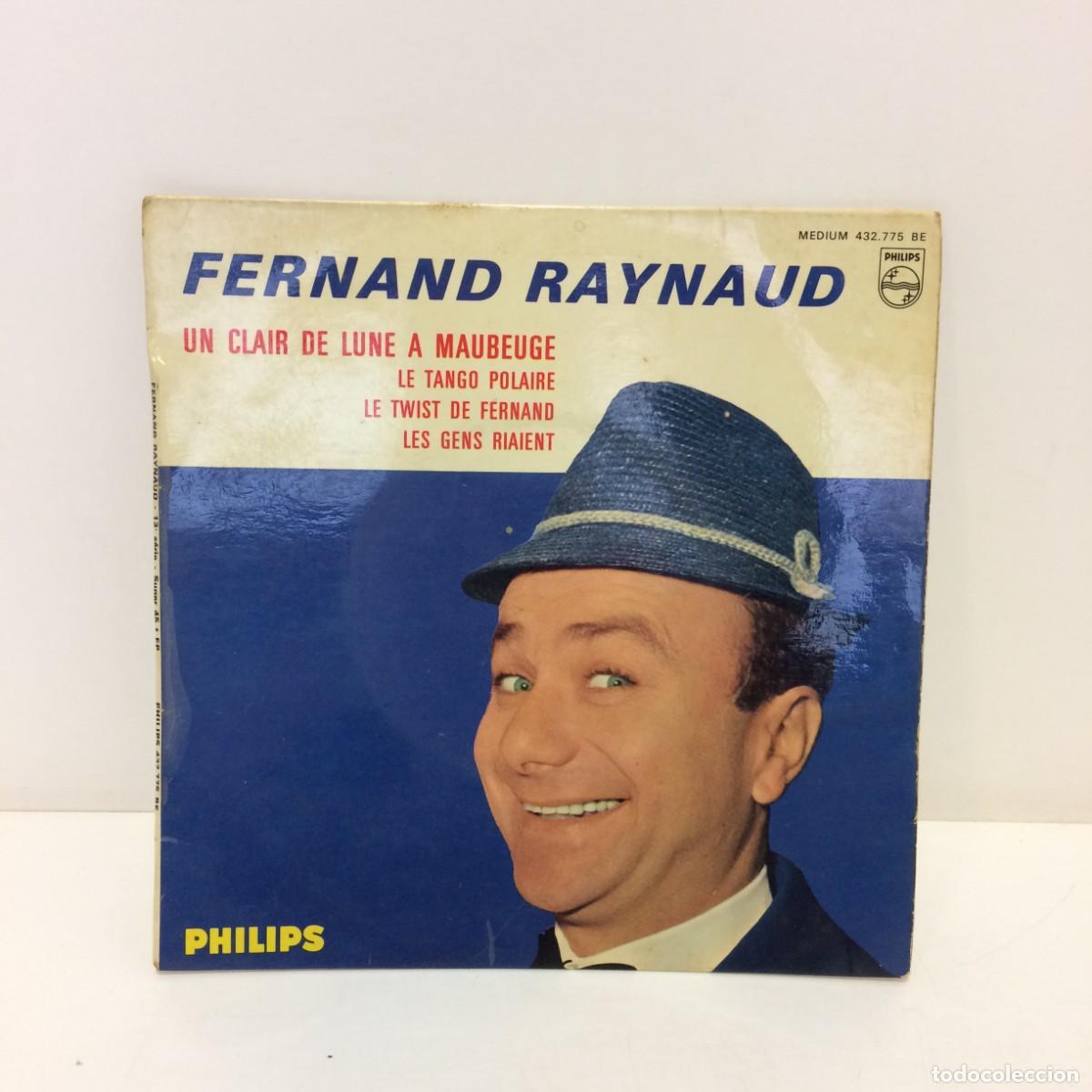 Discos de vinilo: Disco Vinilo: Fernand Raynaud - Un clair du lune a maubeuge - 432.775 BE