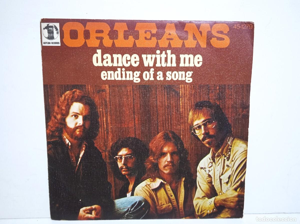 Discos de vinilo: Orleans - Dance With Me / Ending Of A Song - Single - 1975 - Espa&ntilde;a