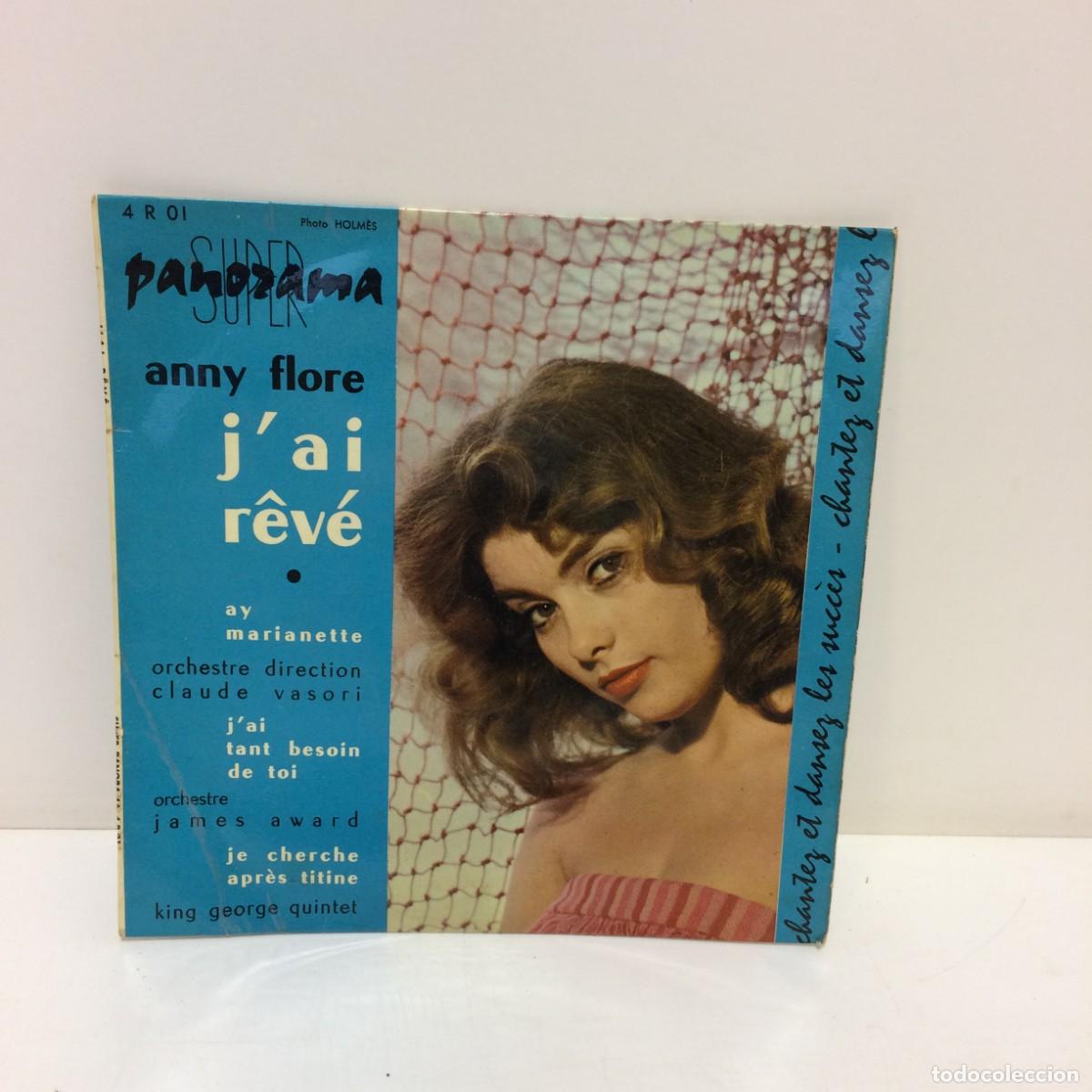 Discos de vinilo: Disco Vinilo: Anny Flore - J' ai r&ecirc;v&eacute; - 4 R 01